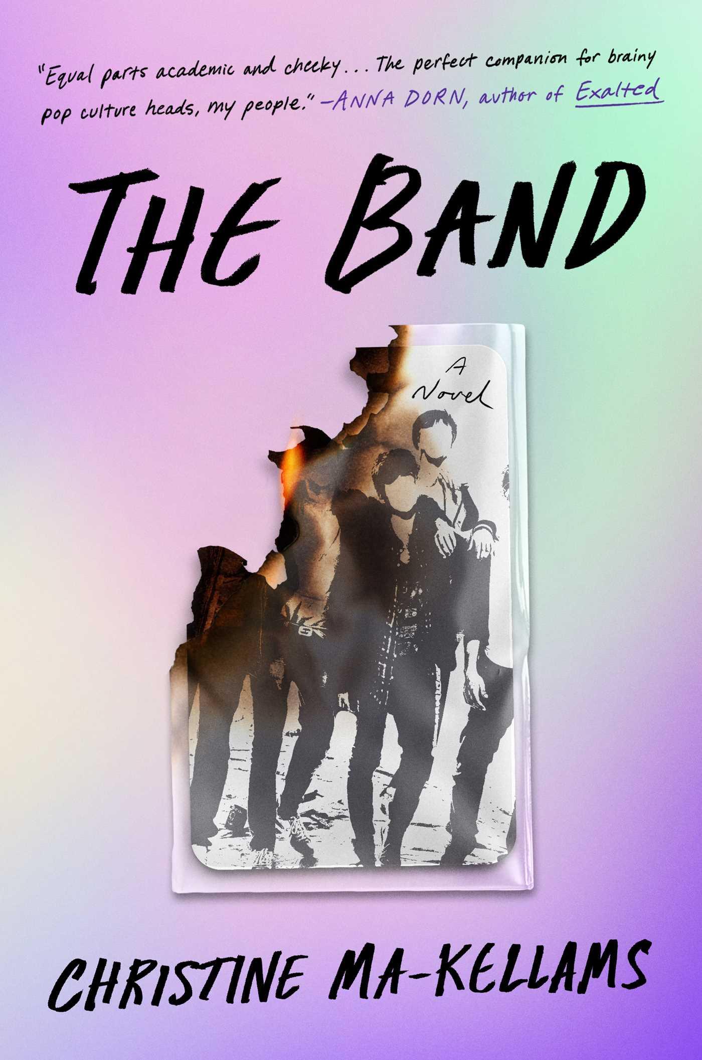 The Band | Book by Christine Ma-Kellams | Official Publisher Page ...
