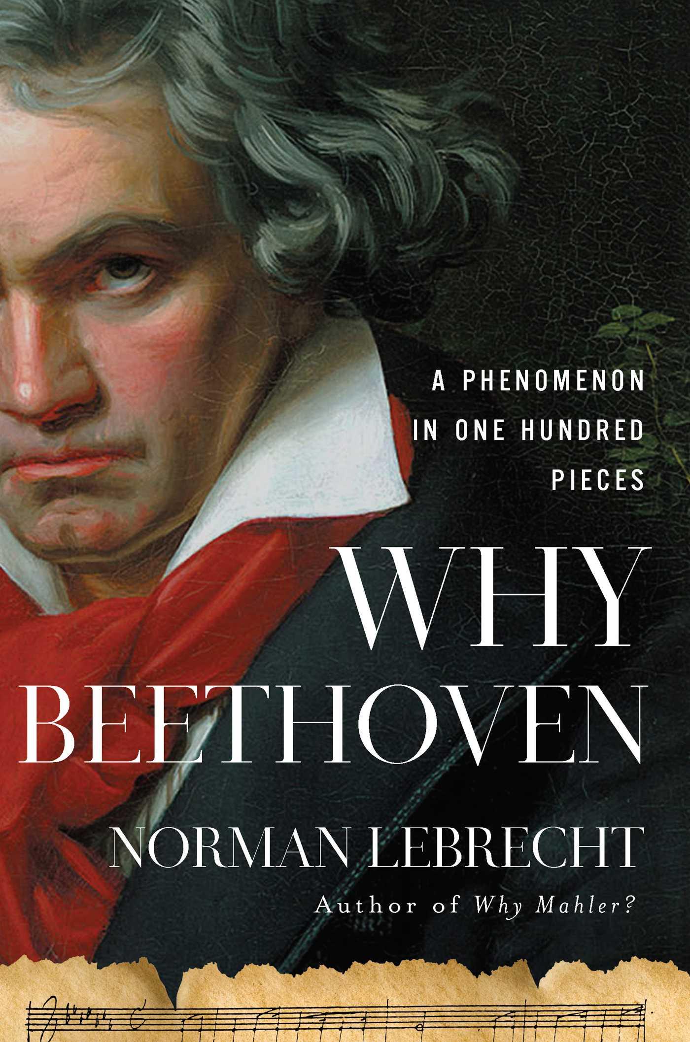 Why Beethoven | Book by Norman Lebrecht | Official Publisher Page ...